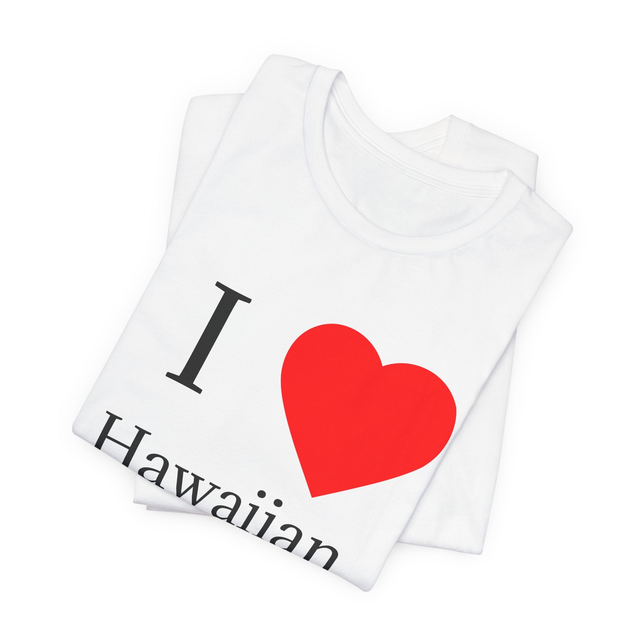 I  HEART Hawaiian Baddies Tee