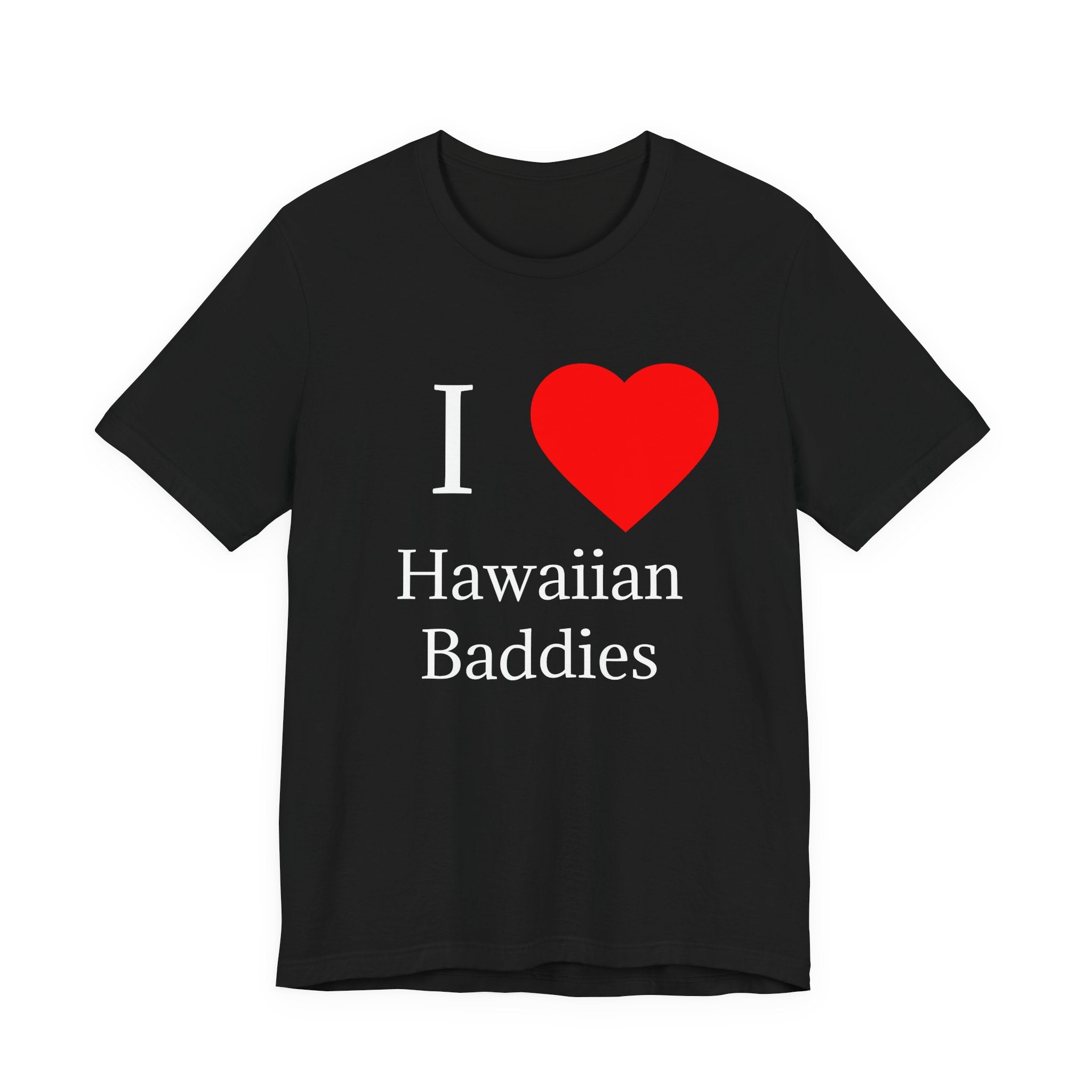 I  HEART Hawaiian Baddies Tee